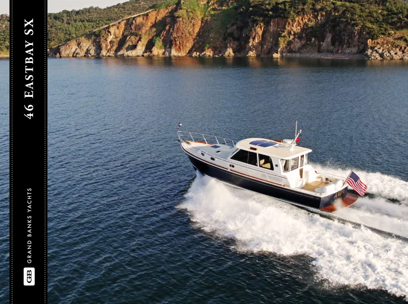 GRAND BANKS 46 EASTBAY SX - Grand Banks France