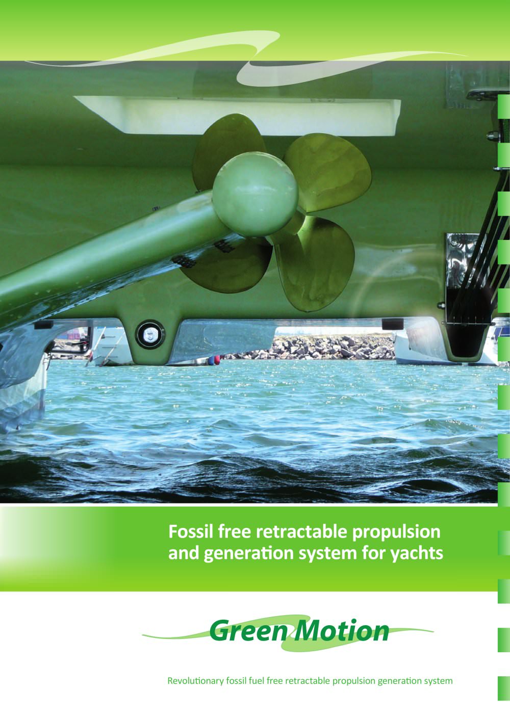 GREEN MOTION fossil free retractable propulsion and generation for yachts - African Cats