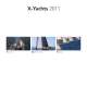 X-YACHTS RANGE 2011 - X-Yachts