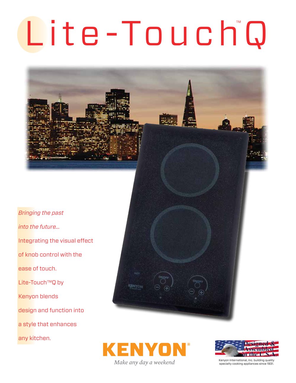 Lite-Touch� Q - Kenyon Custom