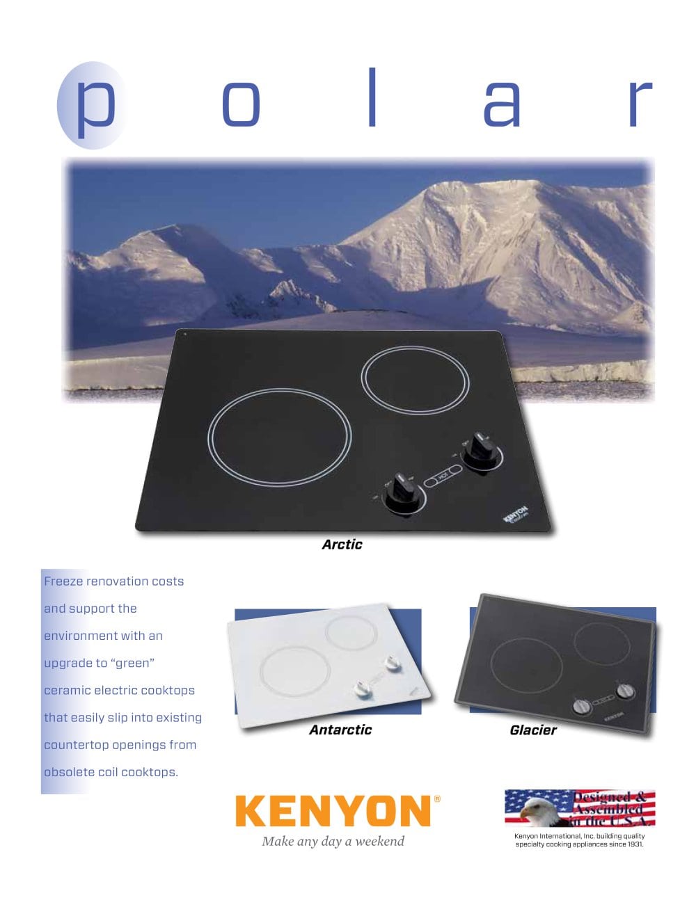 Polar Series - Kenyon Custom
