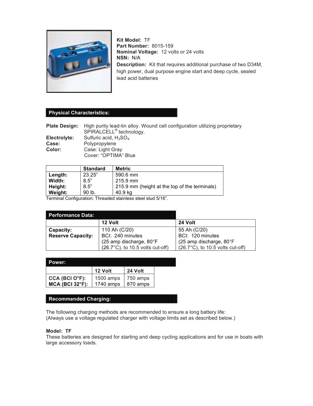Optima Batteries - 59730, 57475, 205018