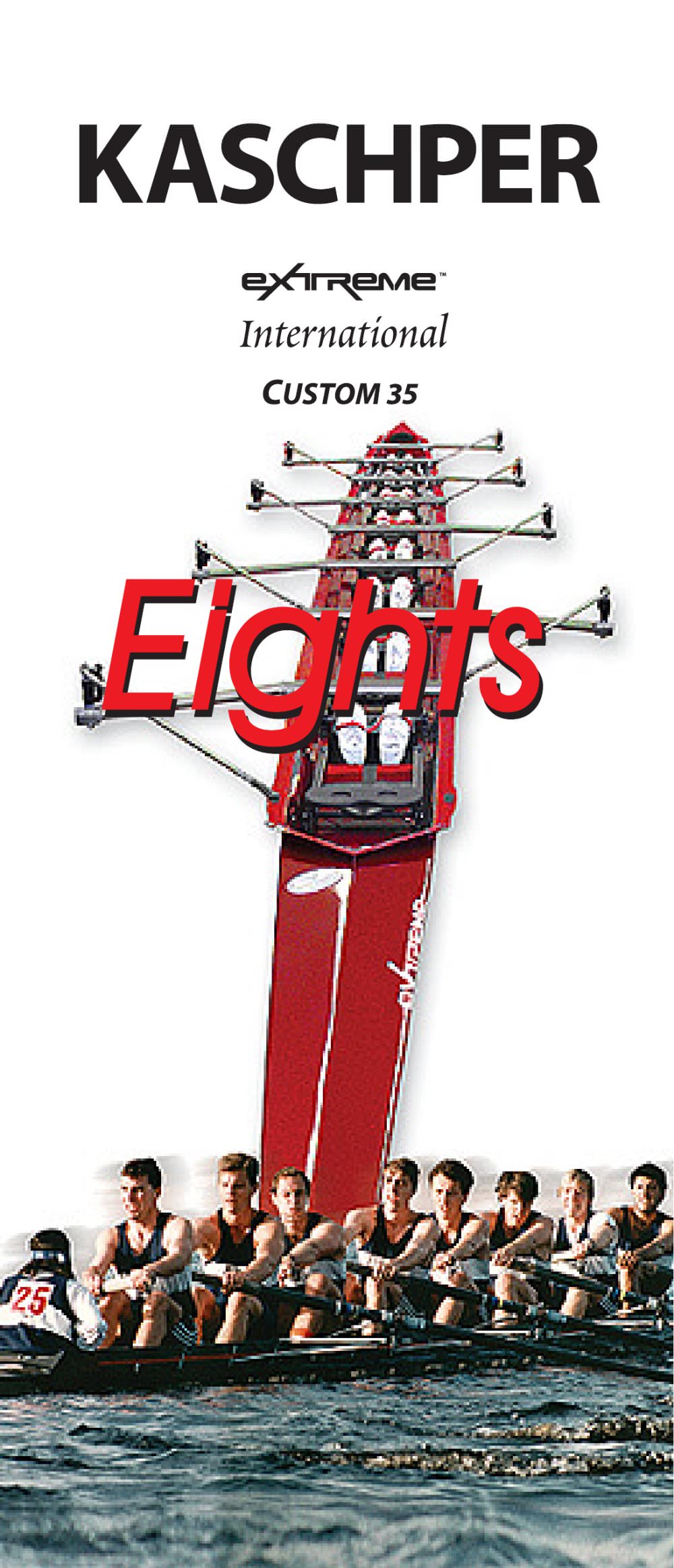 Eights - Kaschper Racing Shells