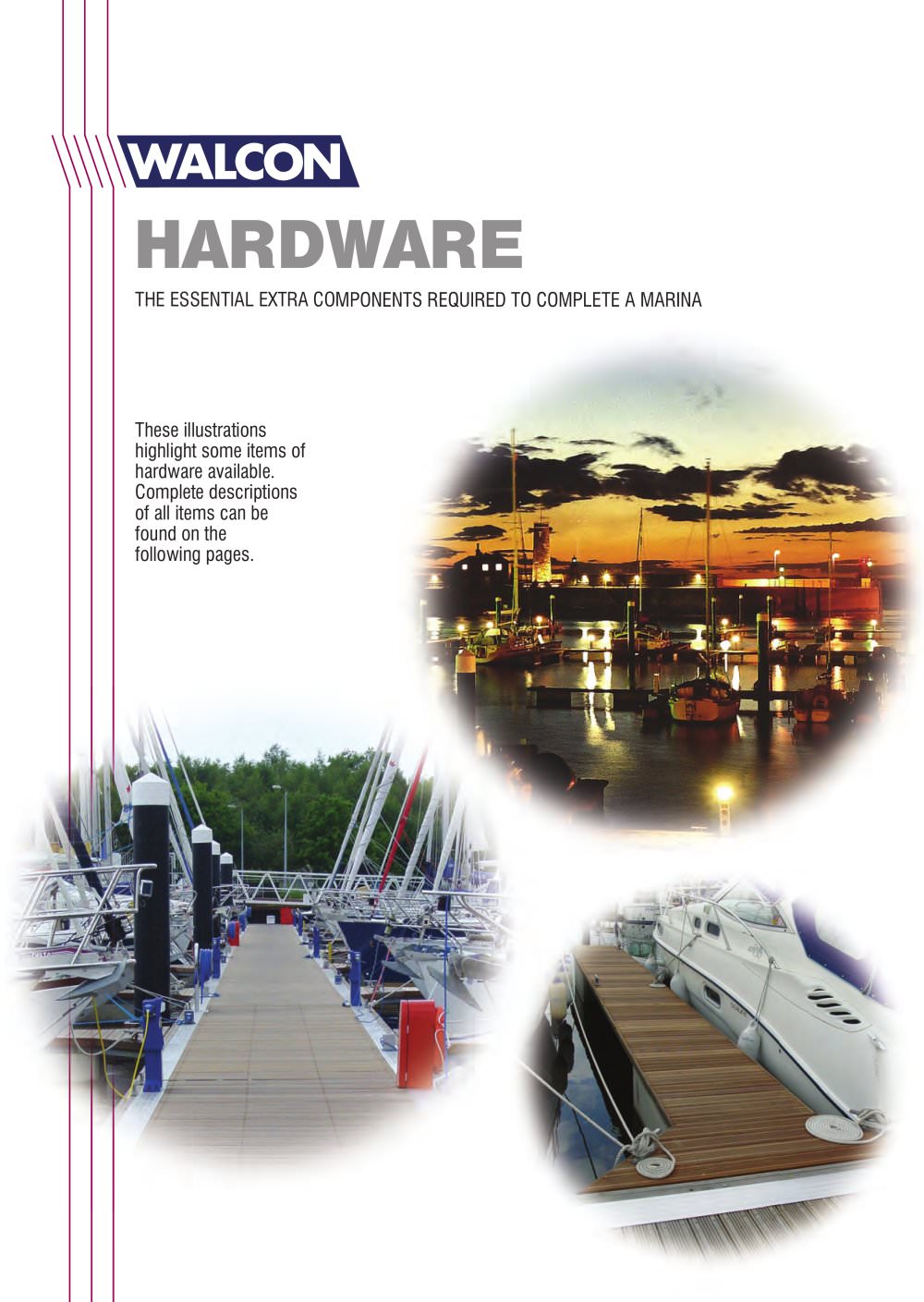 HARDWARE - Walcon Marine