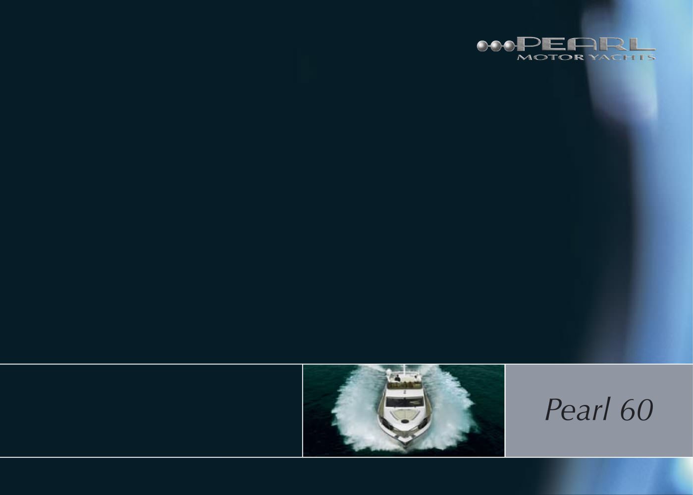 Pearl60Brochure(lowres) - Pearl Motor Yachts Limited