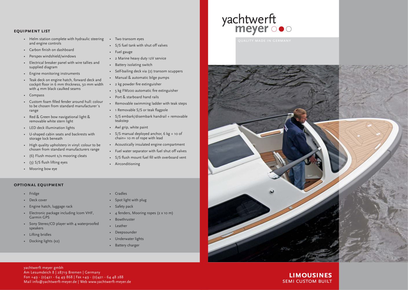 Limousines - Yachtwerft Meyer