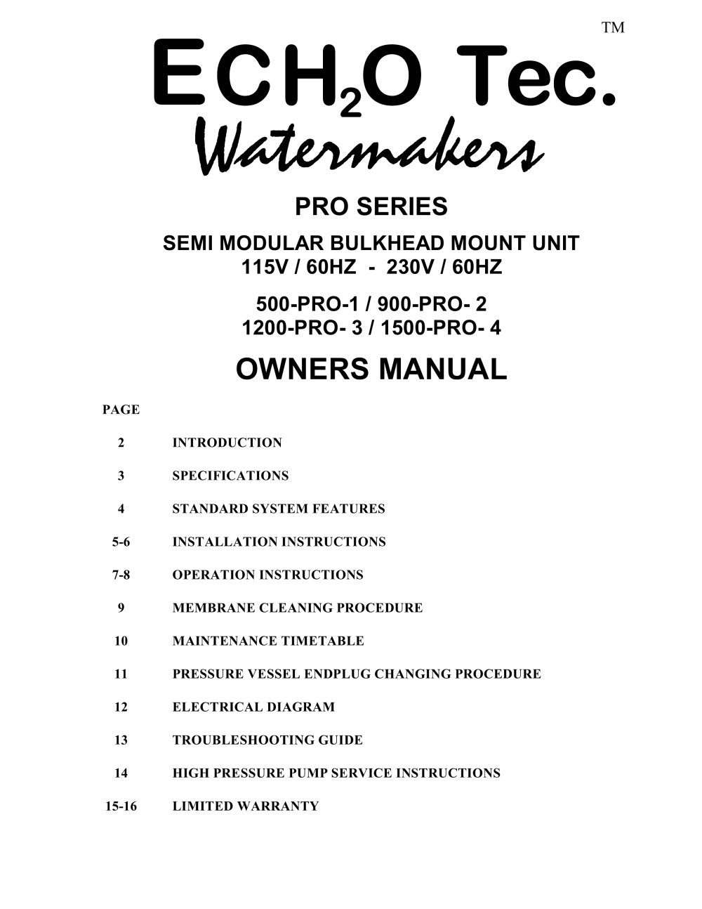 PRO SERIES SEMI MODULAR BULKHEAD MOUNT UNIT - Echo Marine Ltd.