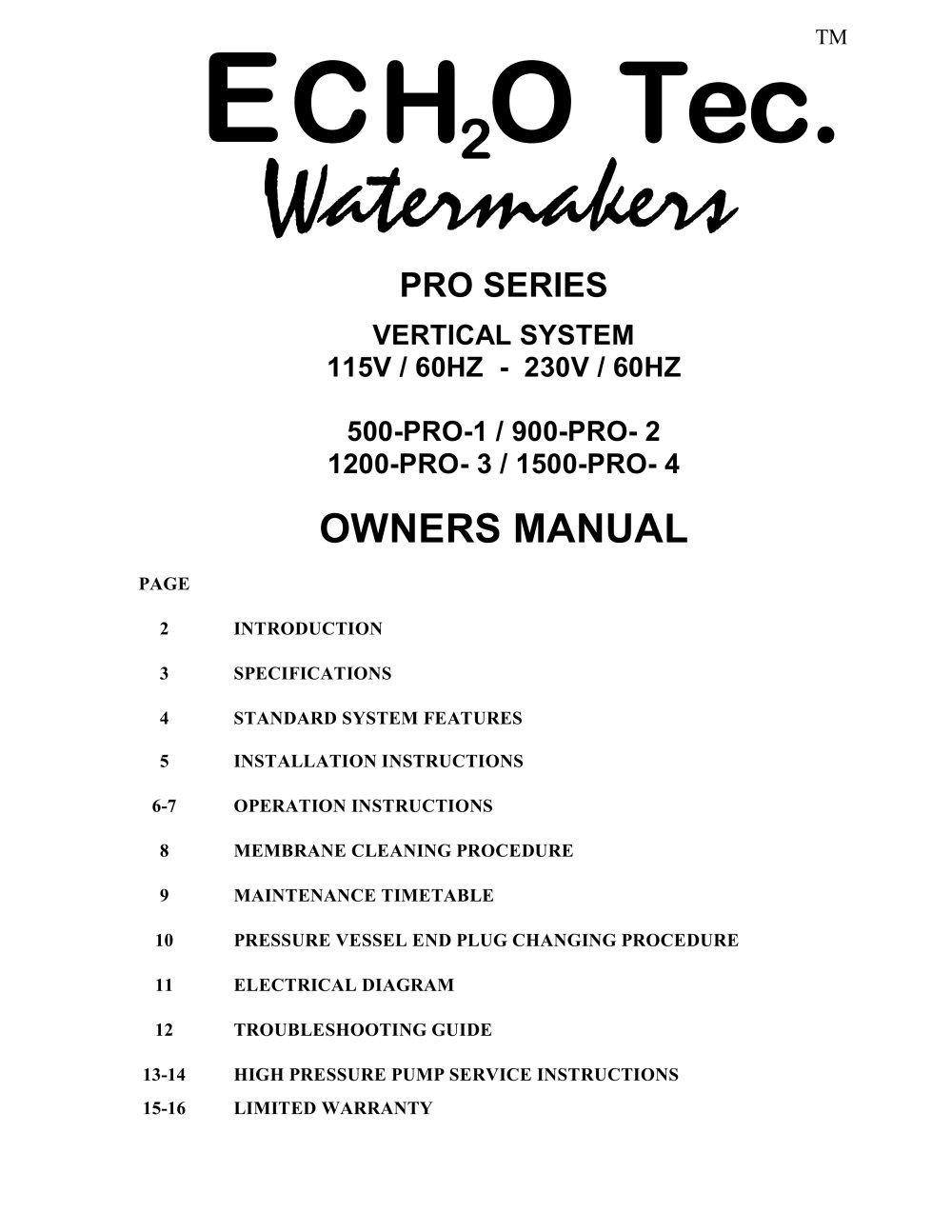 PRO SERIES VERTICAL SYSTEM - Echo Marine Ltd.