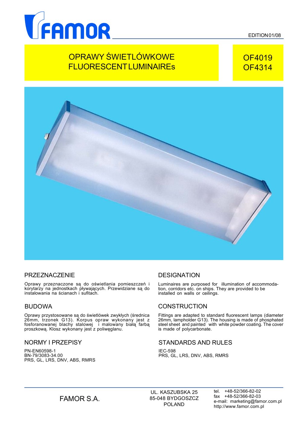 indoor ceiling-mounted luminaire for ships OF4019 - Famor
