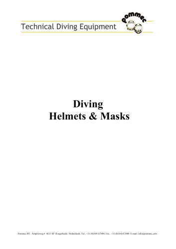 DIVING HELMETS AND MASKS