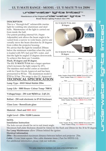 UL Ti MATE 75 250watt SA for Aluminium & Steel Hulls