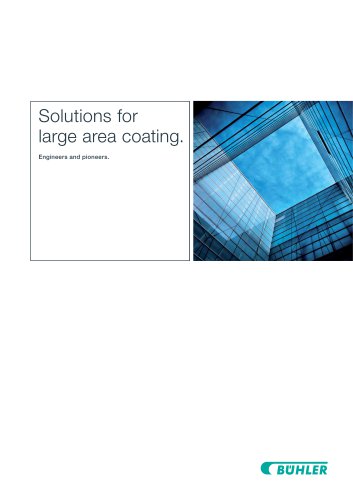 Solutions for large area coating