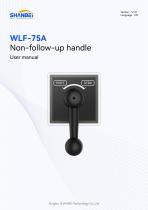 WLF-75A_Non-follow-up handle_User manual_EN_V1.0-1